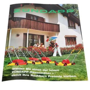 Top-Angebot Original Prospekt A4 Zündapp - Wählen Sie einen der leisen ZÜNDAPP-Rasenmäher-damit Ihre Nachbarn Freunde bleiben